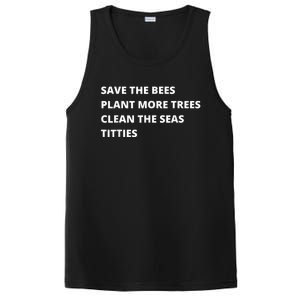 Save The Bees Plant More Trees Clean The Seas Titties PosiCharge Competitor Tank