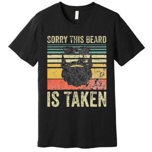 Sorry This Beard Is Taken Funny Valentines Day Premium T-Shirt