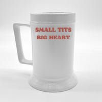 Small Tits Big Heart Beer Stein