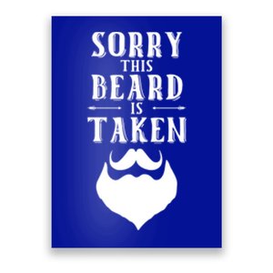 Sorry This Beard Is Taken Gift Valentines Day Gift Poster