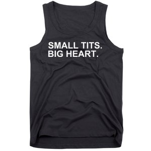 Small Tits Big Heart Tank Top