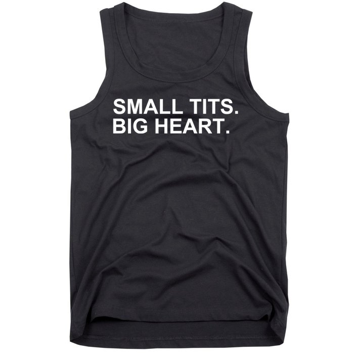 Small Tits Big Heart Tank Top