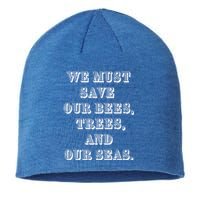 Save The Bees Trees And Seas Climate Change Gift Sustainable Beanie