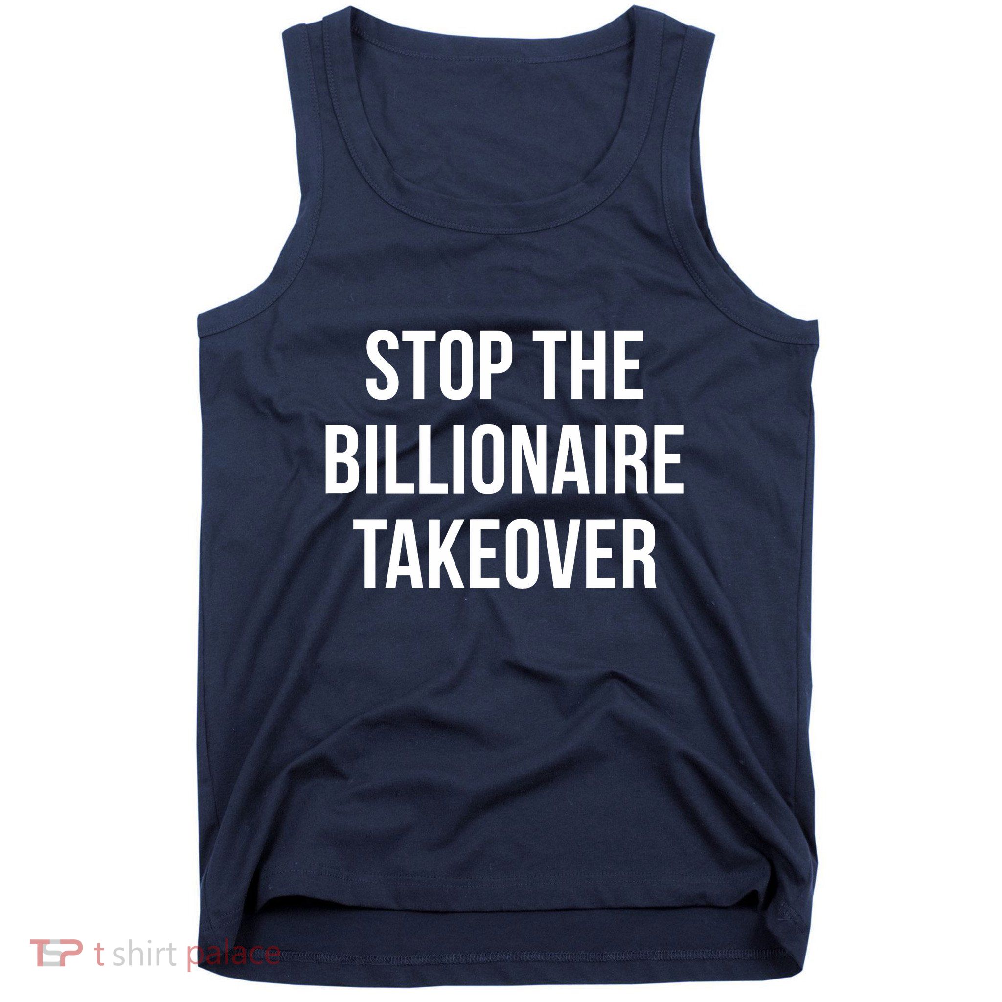 Stop The Billionaire Takeover Tank Top