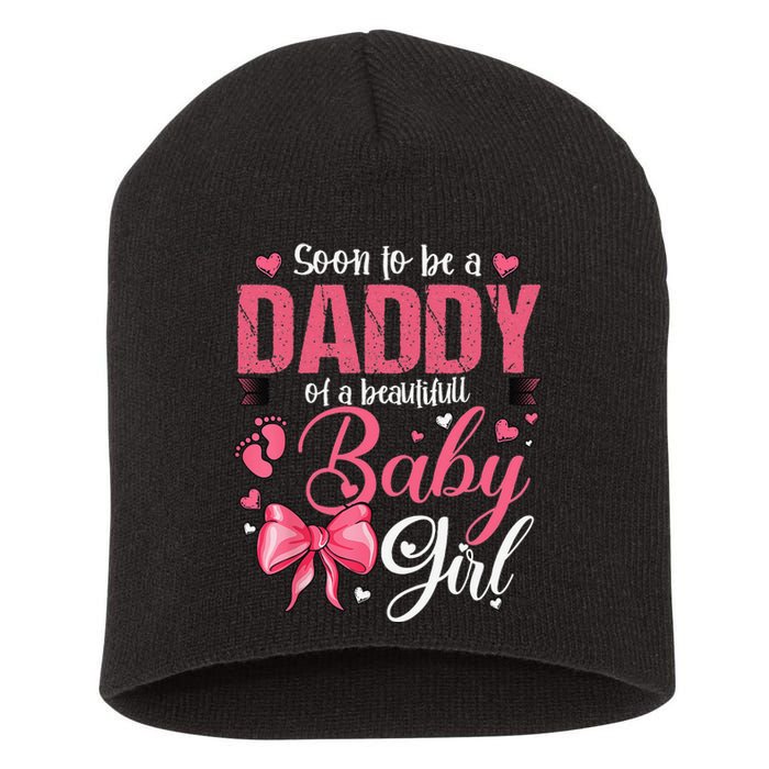 Soon To Be A Daddy Of A Beautiful Baby Gender Reveal Short Acrylic Beanie