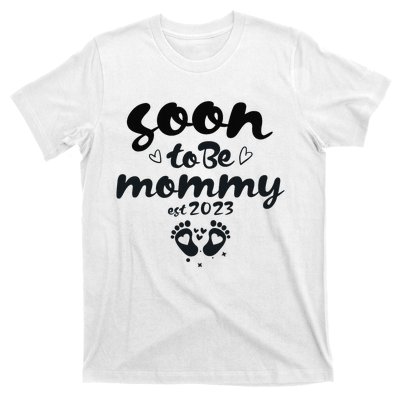 Soon To Be Mommy First Time Mom New Mom Pregnancy T-Shirt