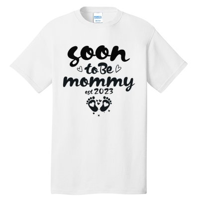 Soon To Be Mommy First Time Mom New Mom Pregnancy Tall T-Shirt