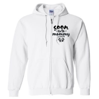 Soon To Be Mommy First Time Mom New Mom Pregnancy Full Zip Hoodie