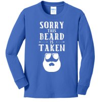 Sorry This Beard Is Taken Cool Gift Valentines Day Gift Kids Long Sleeve Shirt