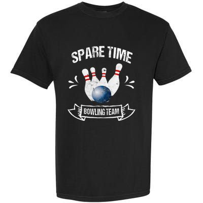 Spare Time Bowling Team Funny Bowling Garment-Dyed Heavyweight T-Shirt