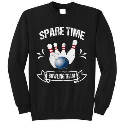 Spare Time Bowling Team Funny Bowling Sweatshirt