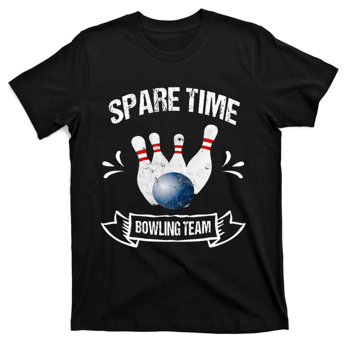 Spare Time Bowling Team Funny Bowling T-Shirt