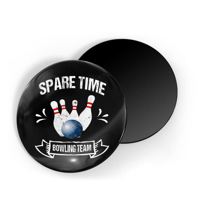 Spare Time Bowling Team Funny Bowling Magnet