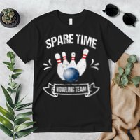 Spare Time Bowling Team Funny Bowling Premium T-Shirt