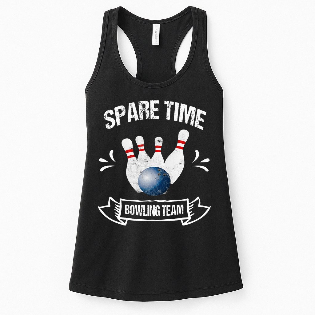 Spare Time Bowling Team Funny Bowling Womens Tank Top