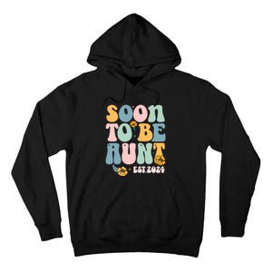 Soon To Be Aunt Est 2024 New Aunt Pregnancy Announcement Tall Hoodie