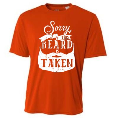 Sorry This Beard Is Taken Gift Valentines Day Gift Cooling Performance Crew T-Shirt