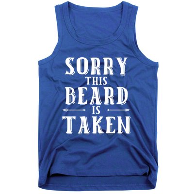 Sorry This Beard Is Taken Cute Gift Valentines Day Cute Gift Tank Top