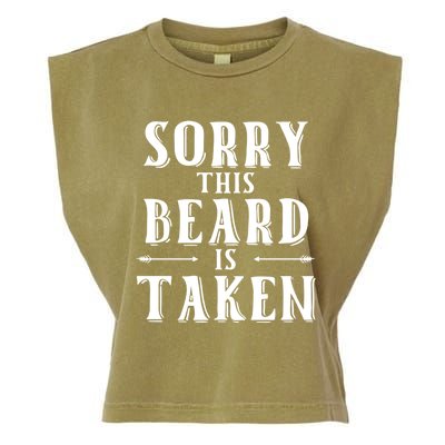 Sorry This Beard Is Taken Cute Gift Valentines Day Cute Gift Garment-Dyed Women's Muscle Tee