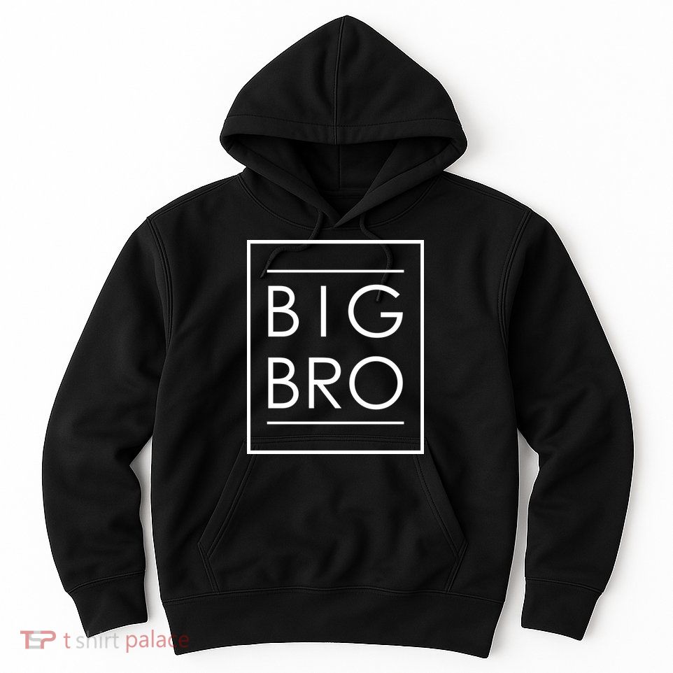 Soon To Be New Big Brother Gift Proud Big Bro Announcement Hoodie