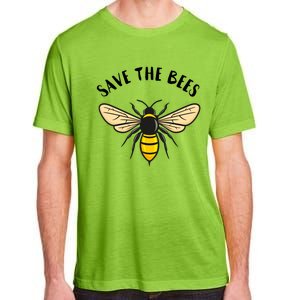 Save The Bees Save Our Planet Beekeeper Honey Earth Day Gift Adult ChromaSoft Performance T-Shirt