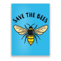 Save The Bees Save Our Planet Beekeeper Honey Earth Day Gift Poster