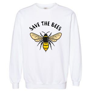 Save The Bees Save Our Planet Beekeeper Honey Earth Day Gift Garment-Dyed Sweatshirt