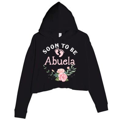 Soon To Be Abuela First Time Grandma Promoted To New Grandma Gift Crop Fleece Hoodie