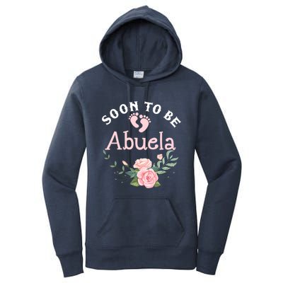 Soon To Be Abuela First Time Grandma Promoted To New Grandma Gift Women's Pullover Hoodie