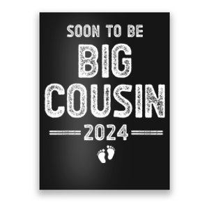 Soon To Be Big Cousin 2024 Promoted To Big Cousin Poster