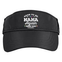 Soon To Be Nana Again 2024 Loading Pregnancy Announcement Adult Drive Performance Visor