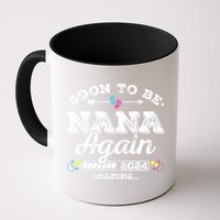 Soon To Be Nana Again 2024 Loading Pregnancy Announcement Mug