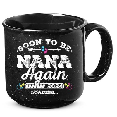 Soon To Be Nana Again 2024 Loading Pregnancy Announcement 15oz Campfire Ceramic Mug