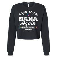 Soon To Be Nana Again 2024 Loading Pregnancy Announcement Cropped Pullover Crew