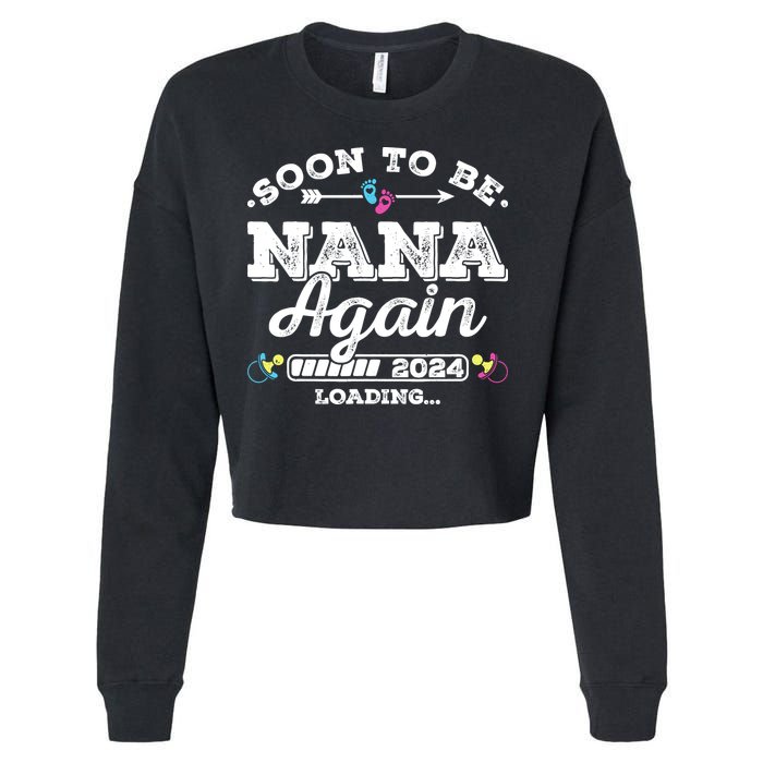 Soon To Be Nana Again 2024 Loading Pregnancy Announcement Cropped Pullover Crew