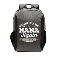 Soon To Be Nana Again 2024 Loading Pregnancy Announcement Vector Backpack