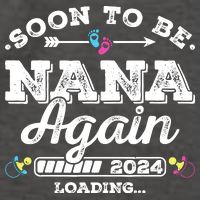 Soon To Be Nana Again 2024 Loading Pregnancy Announcement Vector Backpack