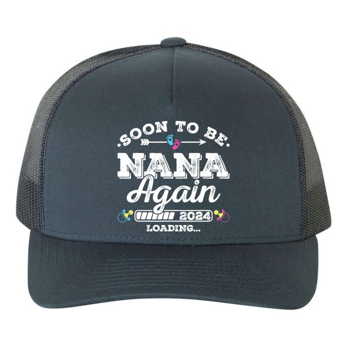 Soon To Be Nana Again 2024 Loading Pregnancy Announcement Yupoong Adult 5-Panel Trucker Hat