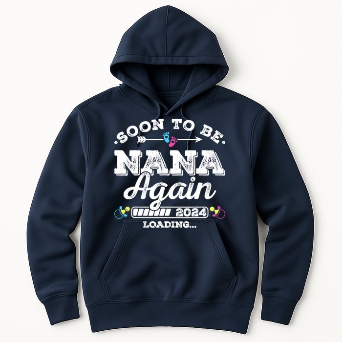 Soon To Be Nana Again 2024 Loading Pregnancy Announcement Hoodie