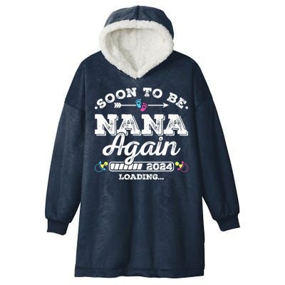 Soon To Be Nana Again 2024 Loading Pregnancy Announcement Hooded Wearable Blanket