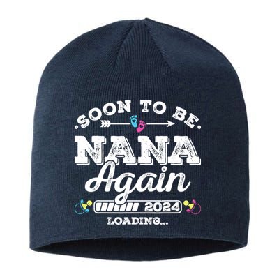 Soon To Be Nana Again 2024 Loading Pregnancy Announcement Sustainable Beanie