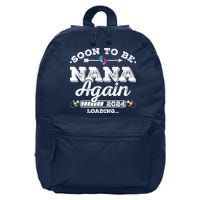 Soon To Be Nana Again 2024 Loading Pregnancy Announcement 16 in Basic Backpack