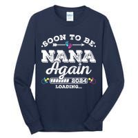 Soon To Be Nana Again 2024 Loading Pregnancy Announcement Tall Long Sleeve T-Shirt
