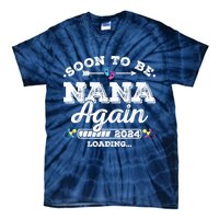 Soon To Be Nana Again 2024 Loading Pregnancy Announcement Tie-Dye T-Shirt
