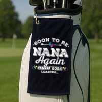 Soon To Be Nana Again 2024 Loading Pregnancy Announcement Golf Towel
