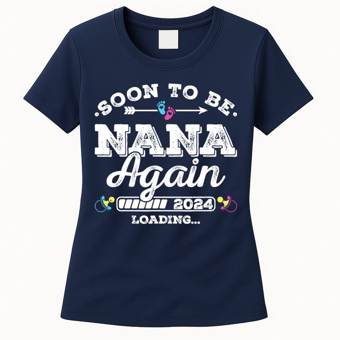 Soon To Be Nana Again 2024 Loading Pregnancy Announcement Womens T-Shirt