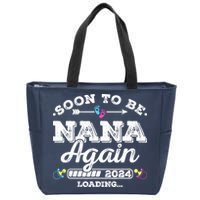 Soon To Be Nana Again 2024 Loading Pregnancy Announcement Zip Tote Bag