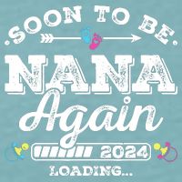 Soon To Be Nana Again 2024 Loading Pregnancy Announcement Sueded Cloud Jersey T-Shirt