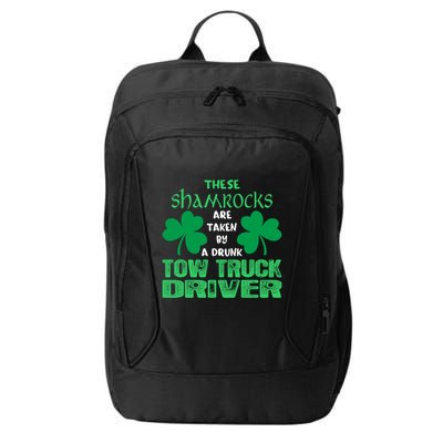 Shamrocks Taken By Drunk Tow Truck Driver St Patrick Gift City Backpack