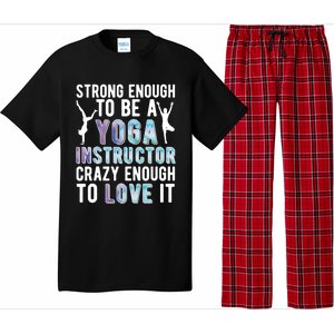 Strong To Be A Yoga Instructor Yoga Teacher Gift Pajama Set